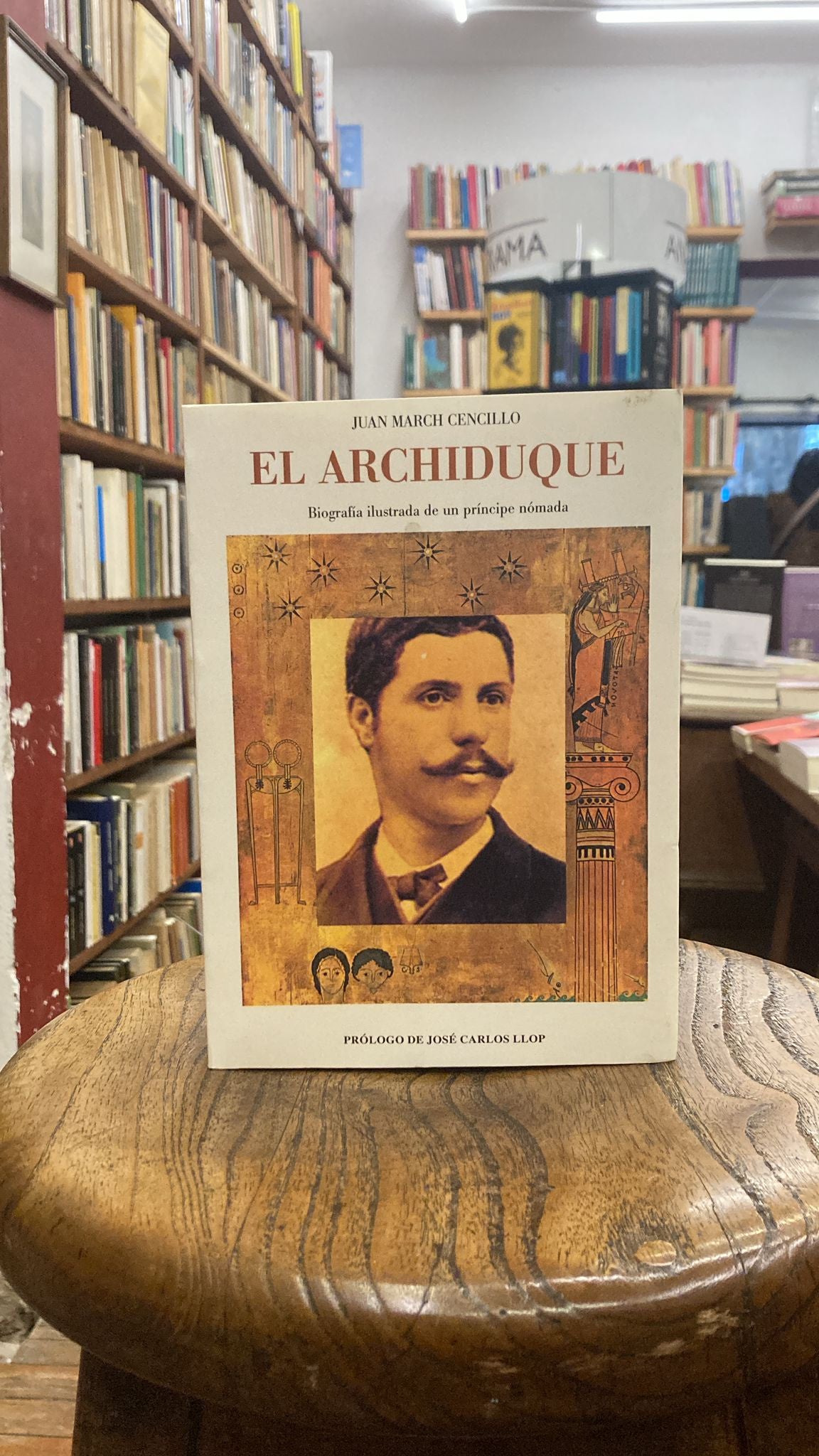 El archiduque. Biografía ilustrada de un príncipe nómada