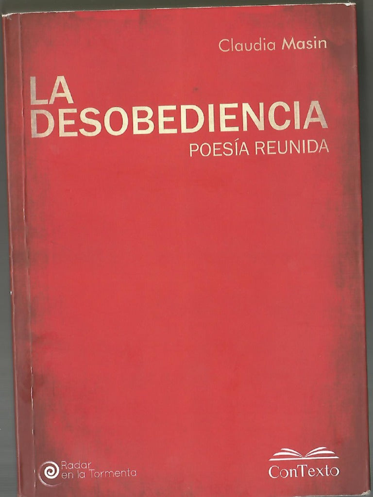 LA DESOBEDIENCIA -  - Contexto