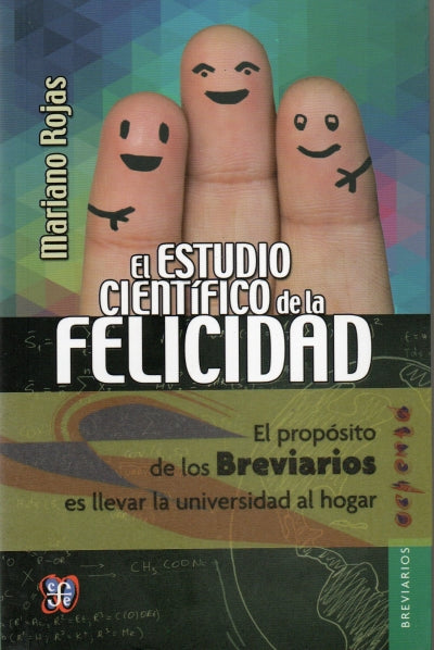 ESTUDIO CIENTIFICO DE LA FELICIDAD, EL