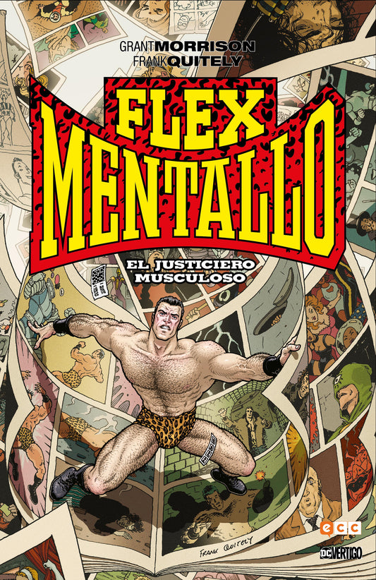 FLEX MENTALLO. EL JUSTICIERO MUSCULOSO - MORRISON, GRANT / QUITELY, FRANK