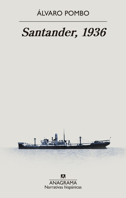 Santander, 1936 -  - Anagrama