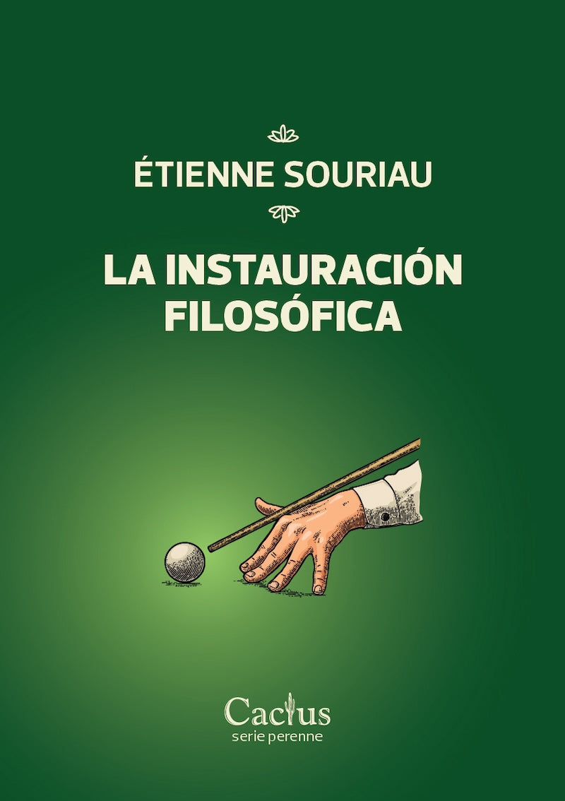 INSTAURACIÓN FILOSÓFICA, LA - SOURIAU, ÉTIENNE