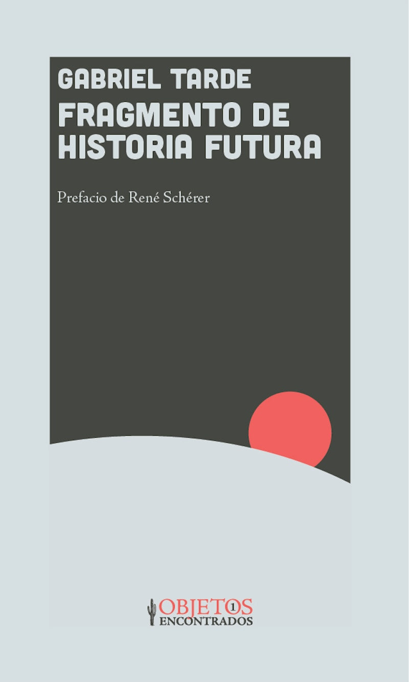 FRAGMENTO DE HISTORIA FUTURA - TARDE, GABRIEL