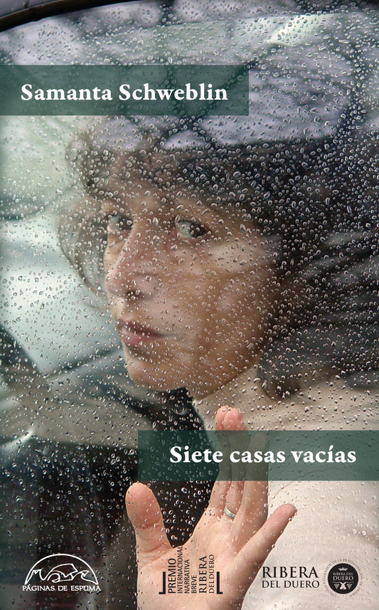 SIETE CASAS VACÍAS - Samanta Schweblin - Páginas de espuma