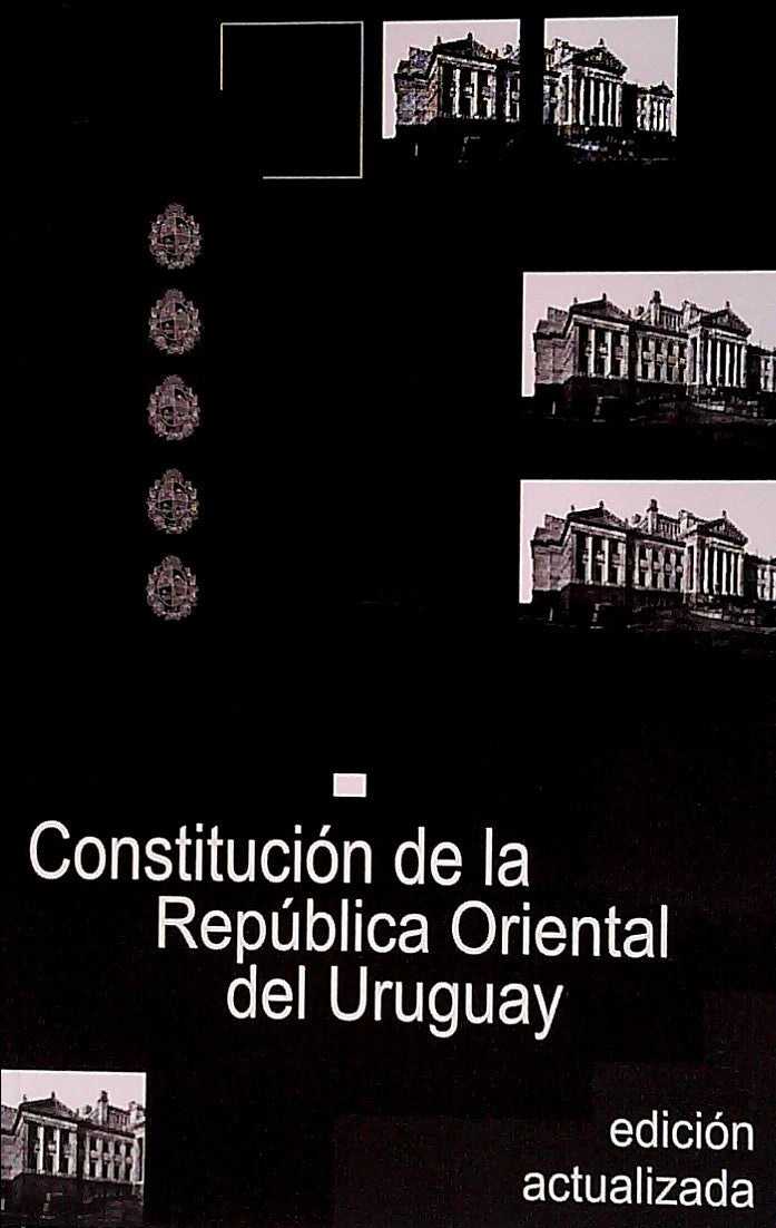 Constitución De La República Oriental Del Uruguay