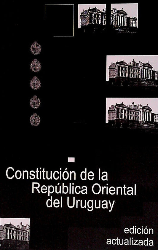 Constitución De La República Oriental Del Uruguay
