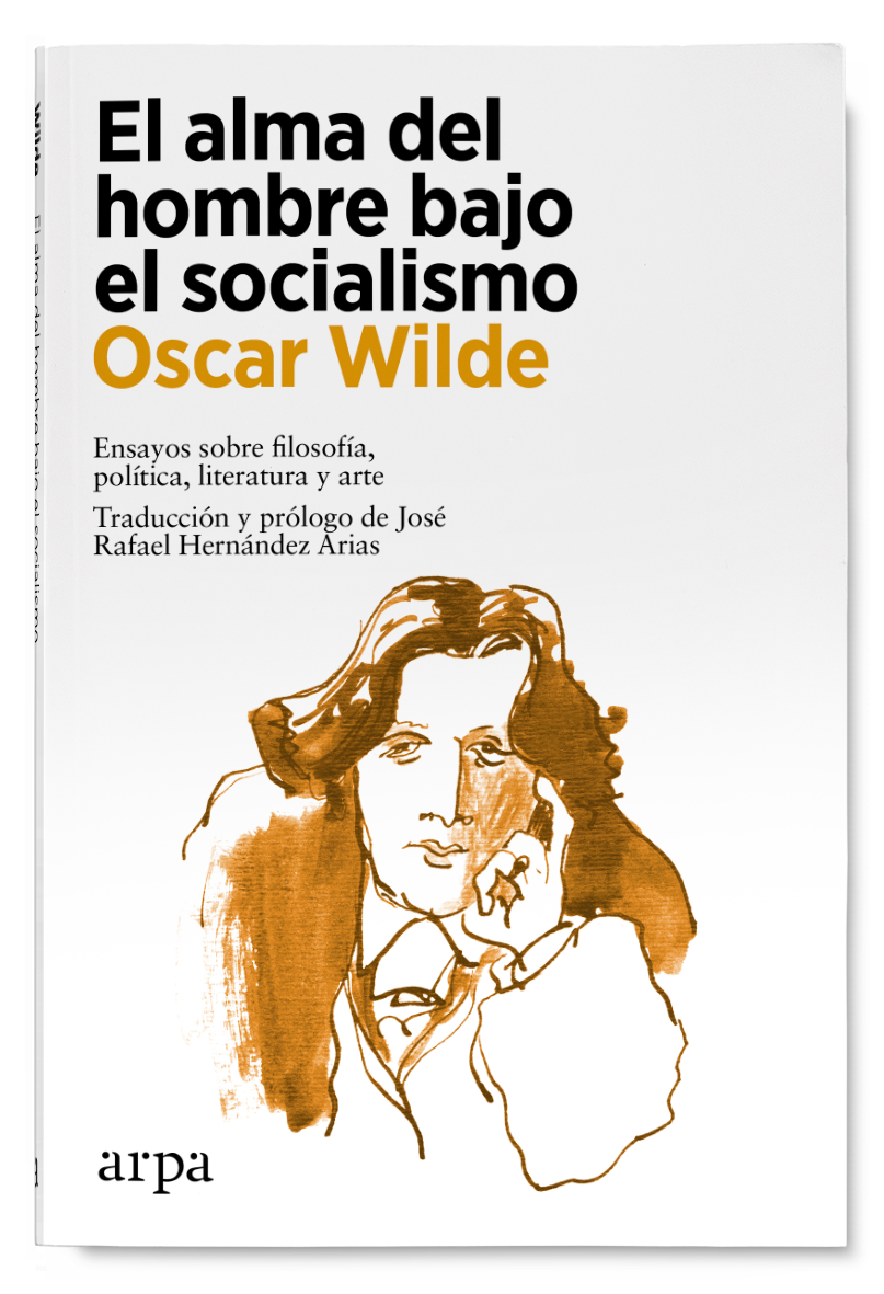El Alma Del Hombre Bajo El Socialismo