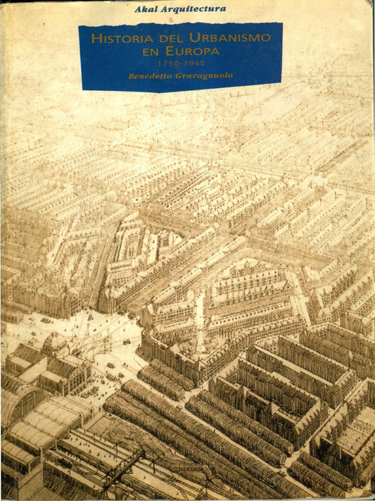 Historia del Urbanismo en Europa 1750-1960