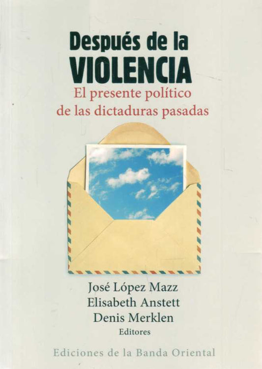 Después De La Violencia