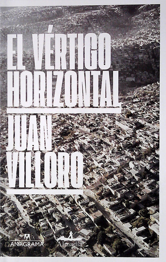 El Vértigo Horizontal