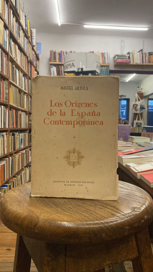 Los orígenes de la España contemporánea