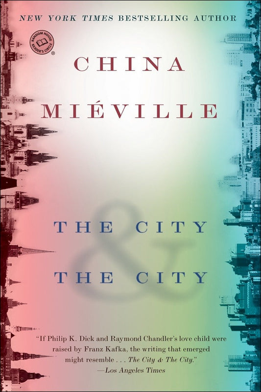 CITY & THE CITY, THE