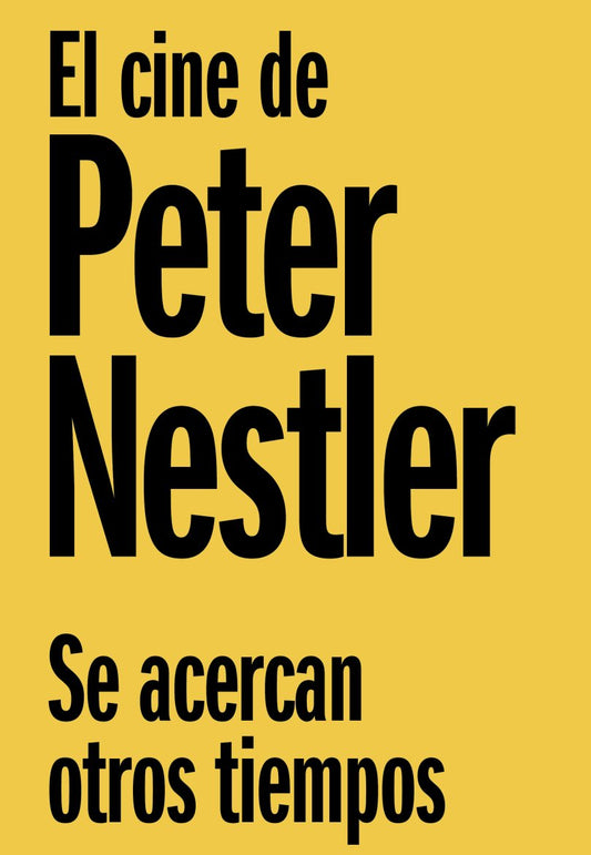 CINE DE PETER NESTLER, EL - NESTLER, PETER Y NESTLER, ZSÓKA
