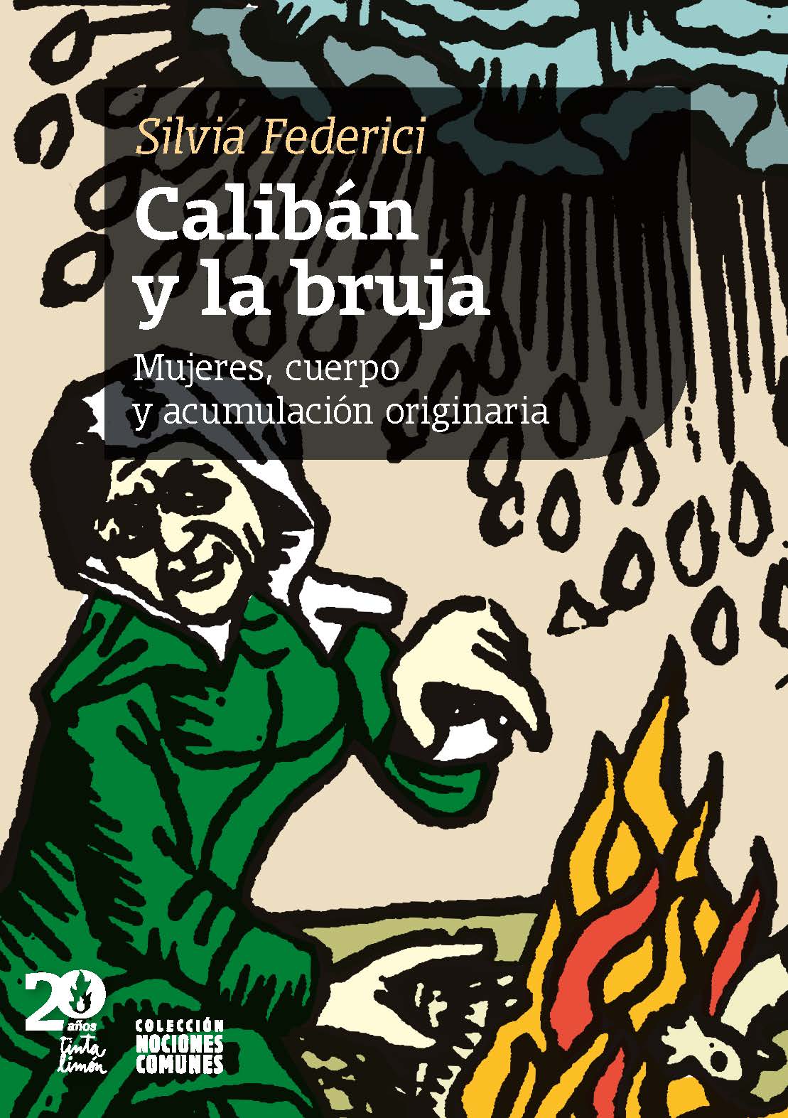 CALIBÁN Y LA BRUJA - FEDERICI, SILVIA