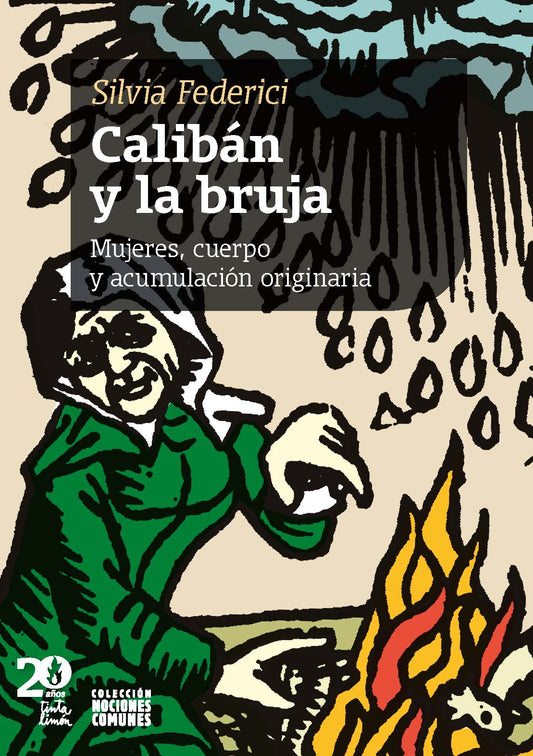 CALIBÁN Y LA BRUJA - FEDERICI, SILVIA