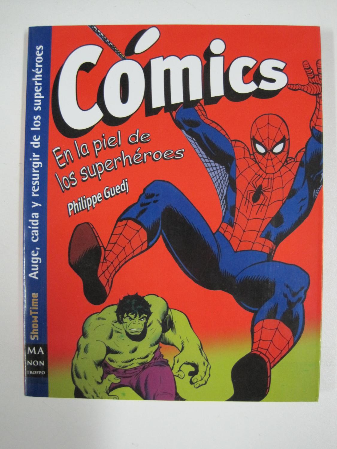 Cómics. En la piel de los superhéroes