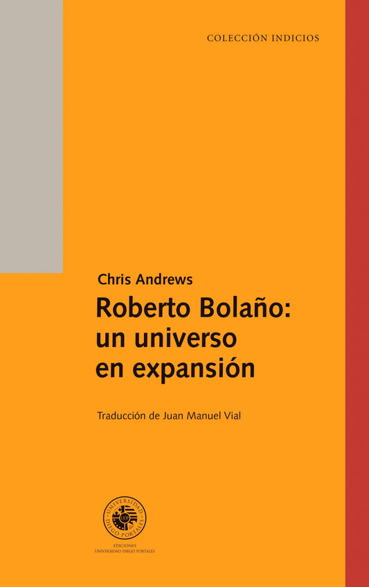 ROBERTO BOLAÑO UN UNIVERSO