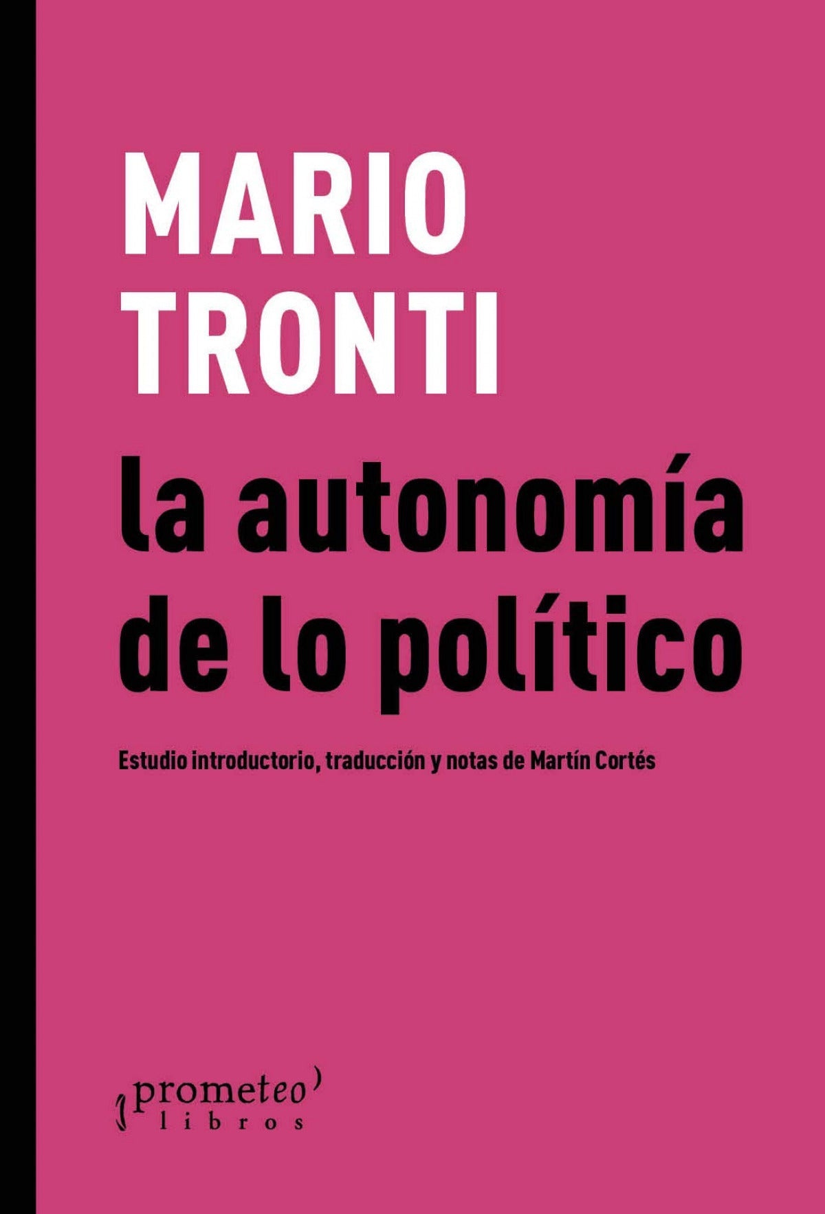 LA AUTONOMIA DE LO POLITICO