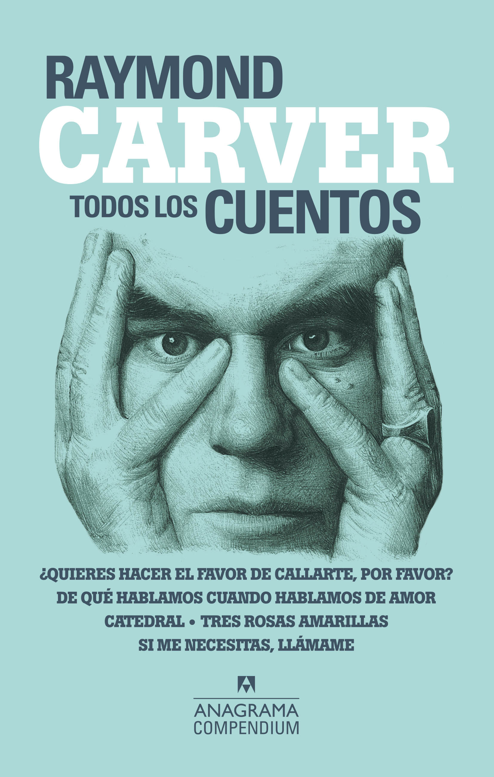 TODOS LOS CUENTOS - CARVER, RAYMOND