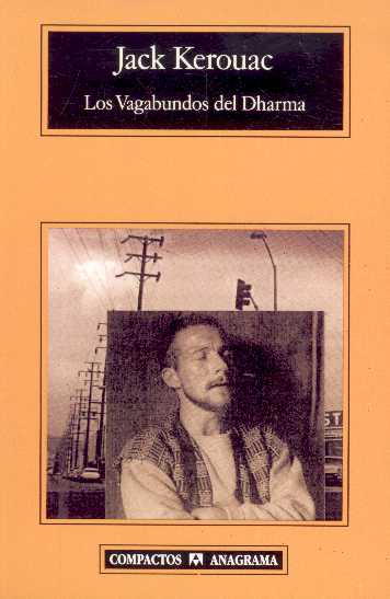 Los Vagabundos Del Dharma