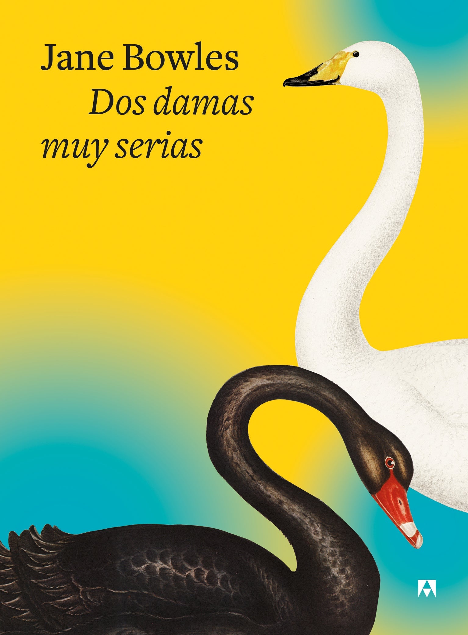 Dos damas muy serias -  - Anagrama