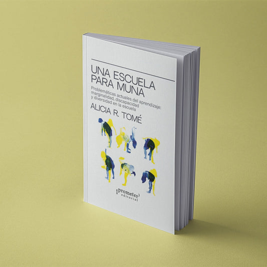 UNA ESCUELA PARA MUNA - TOMÉ, ALICIA R.