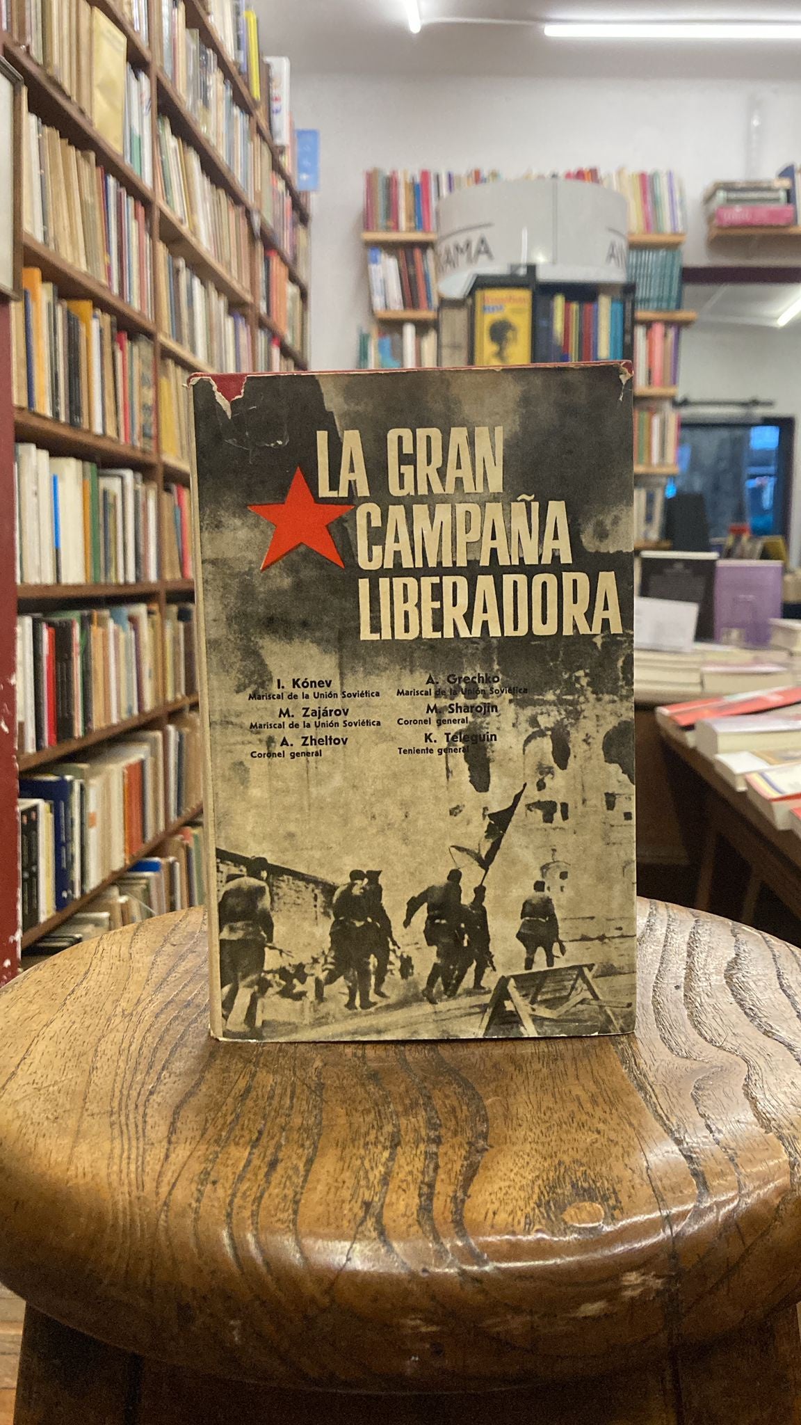 La gran campaña liberadora