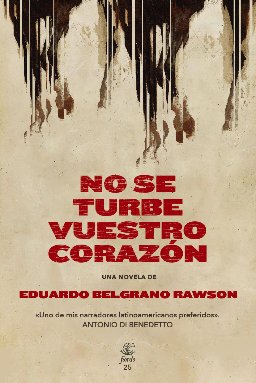 NO SE TURBE VUESTRO CORAZÓN - BELGRANO RAWSON, EDUARDO