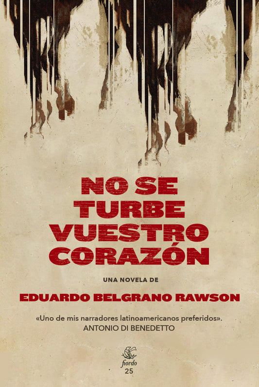 NO SE TURBE VUESTRO CORAZÓN - BELGRANO RAWSON, EDUARDO