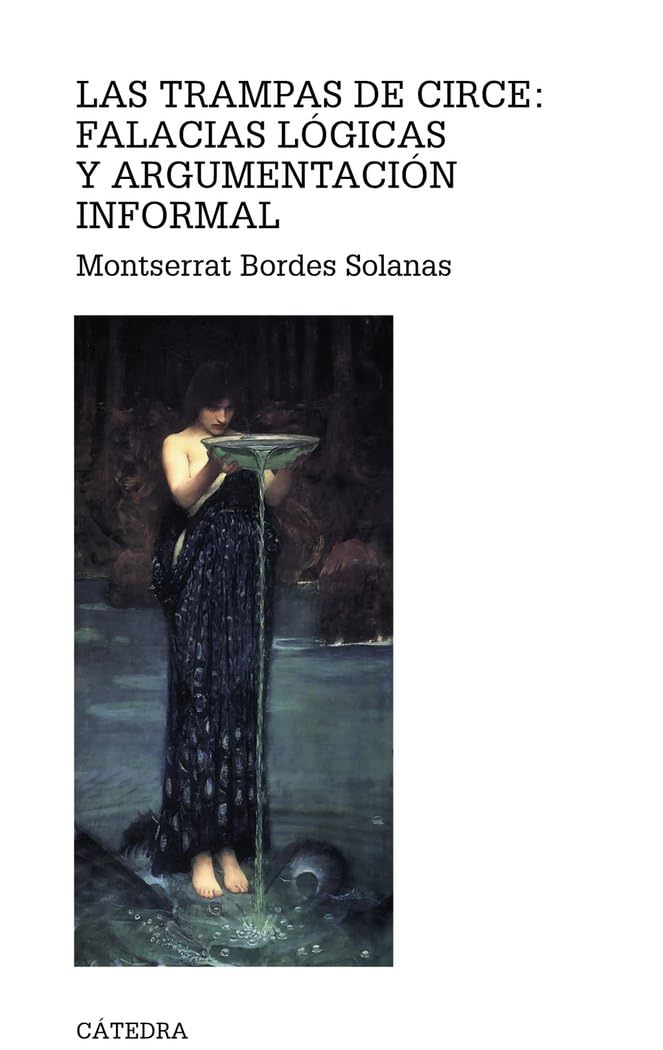 TRAMPAS DE CIRCE FALACIAS LOGICAS Y ARGUMEN