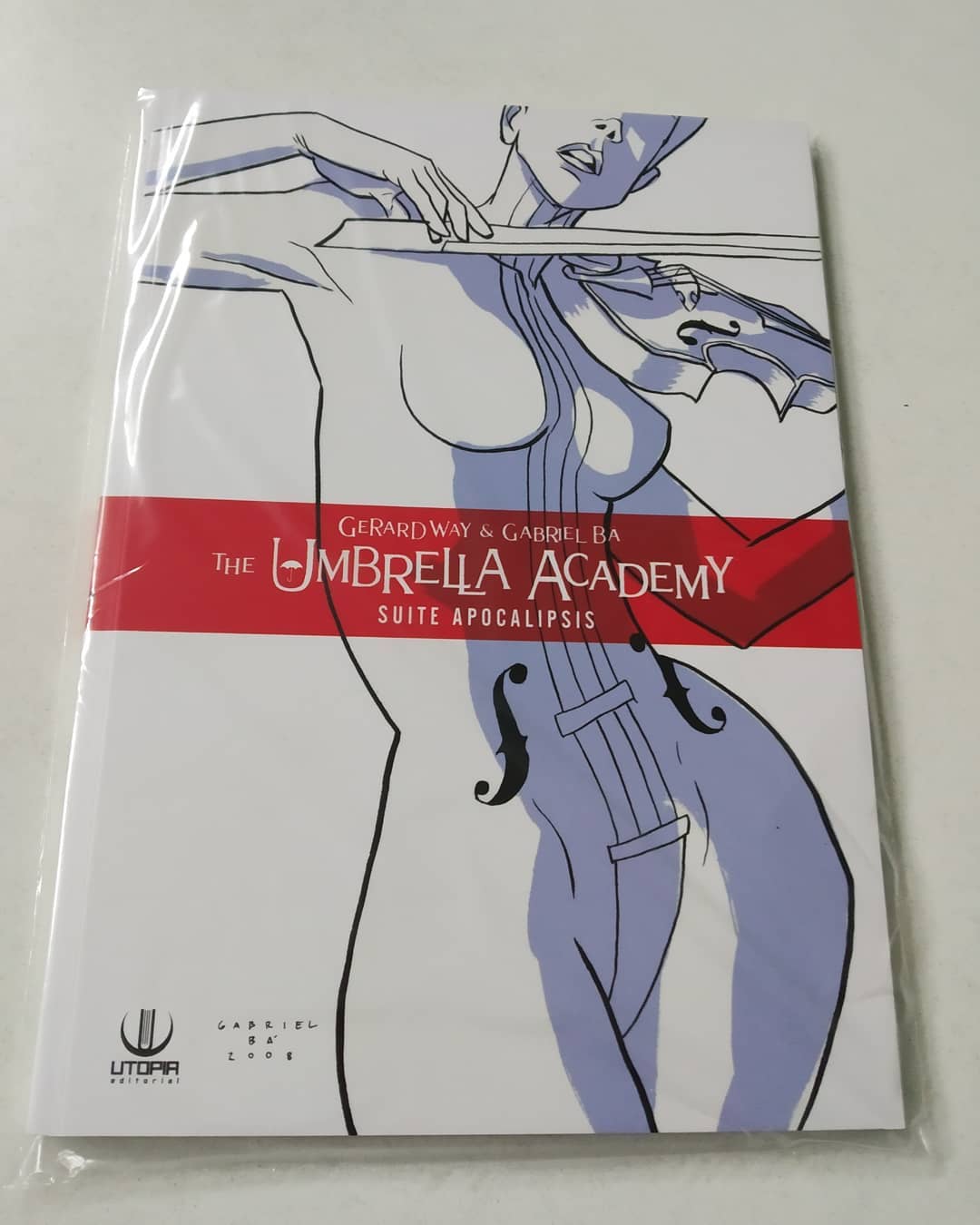 THE UMBRELLA ACADEMY - SUITE APOCALIPSIS - WAY, GERARD / BÁ, GABRIEL