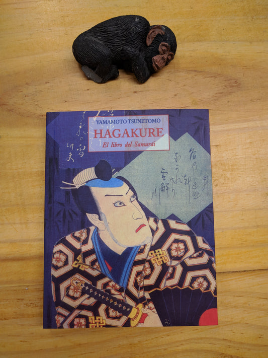 HAGAKURE. EL LIBRO DEL SAMURÁI -  - Jose J. Olañeta