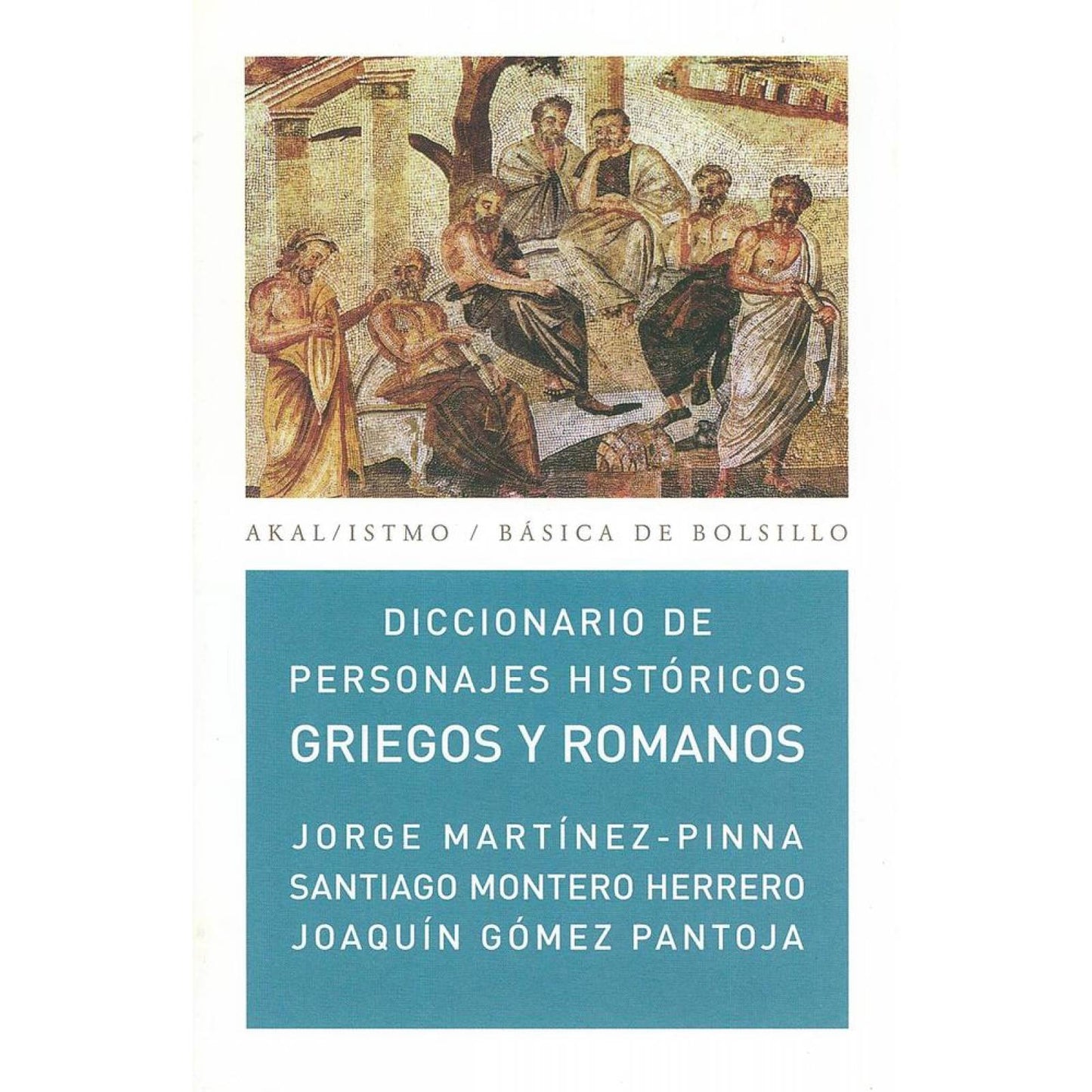 DICCIONARIO DE PERSONAJES HISTÓRICOS GRIEGOS Y ROMANOS