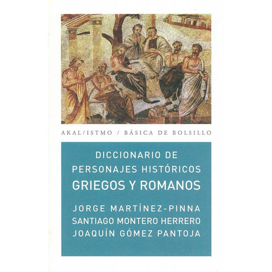 DICCIONARIO DE PERSONAJES HISTÓRICOS GRIEGOS Y ROMANOS