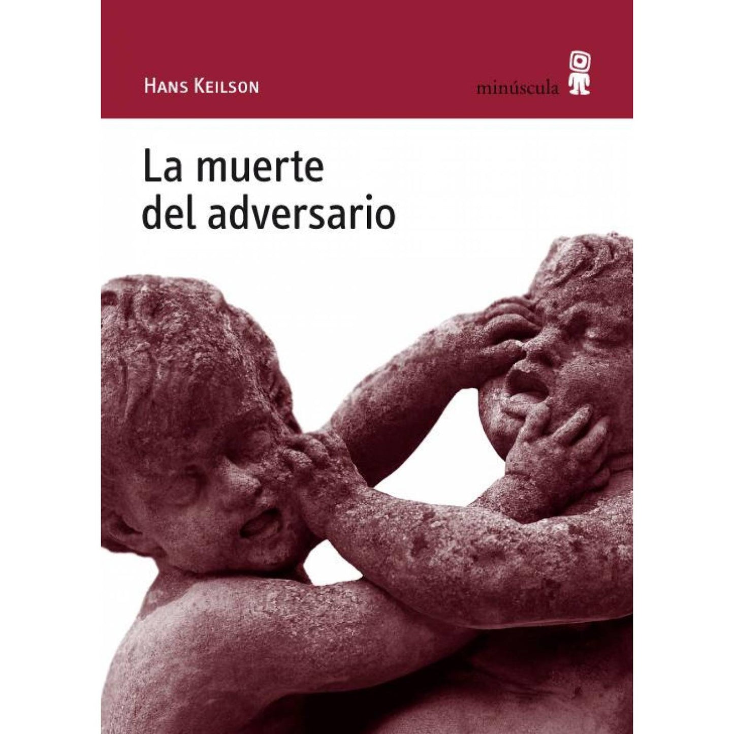 LA MUERTE DEL ADVERSARIO - KEILSON, HANS