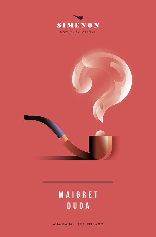 MAIGRET DUDA -  - Anagrama