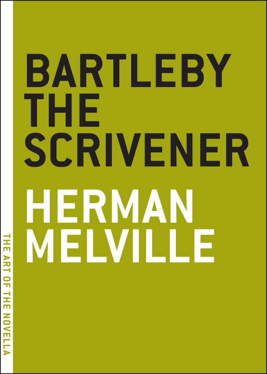 BARTLEBY THE SCRIVENER