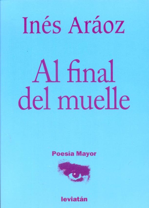 AL FINAL DEL MUELLE -  - Leviatán