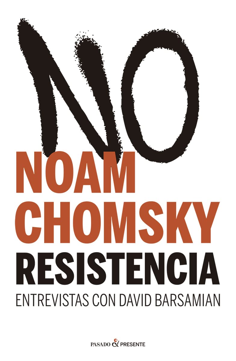 RESISTENCIA - CHOMSKY, NOAM