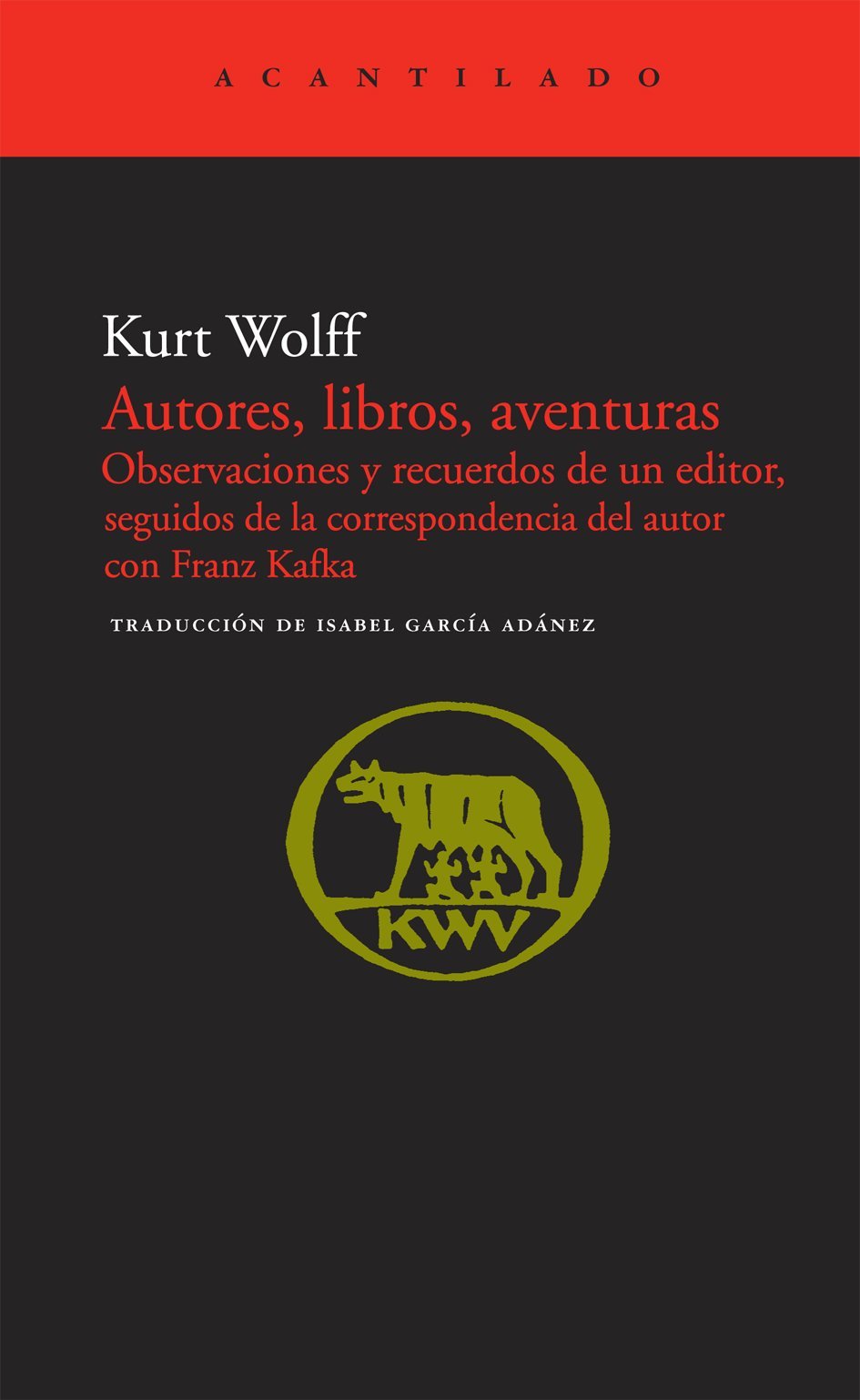 AUTORES, LIBROS, AVENTURAS. - WOLFF, KURT