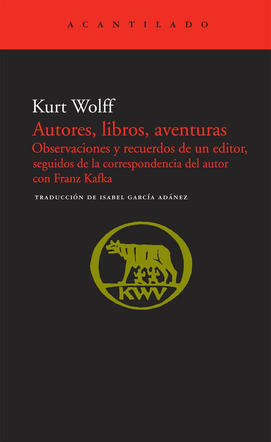 AUTORES, LIBROS, AVENTURAS. - WOLFF, KURT