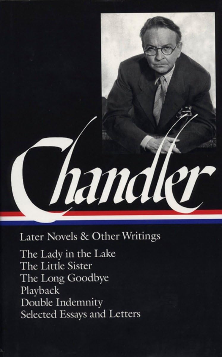 CHANDLER:LATER NOVEL&OTH WRIT