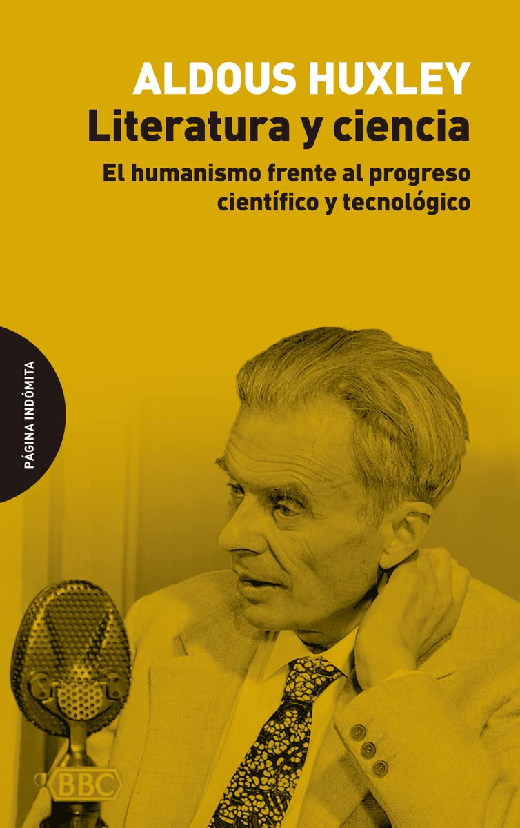 Literatura Y Ciencia - El Humanismo Frente Al Progreso Científico Y Tecnológico