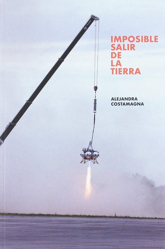 Imposible salir de la tierra -  - BARRETT