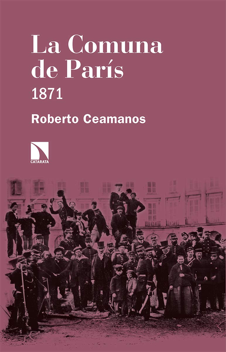 COMUNA DE PARÍS, LA - CEAMANOS, ROBERTO