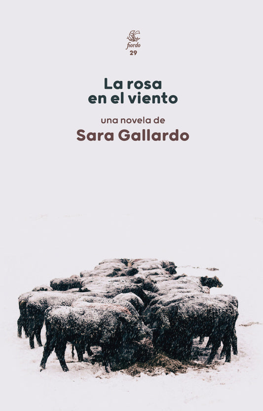 La rosa en el viento - SARA GALLARDO - FIORDO