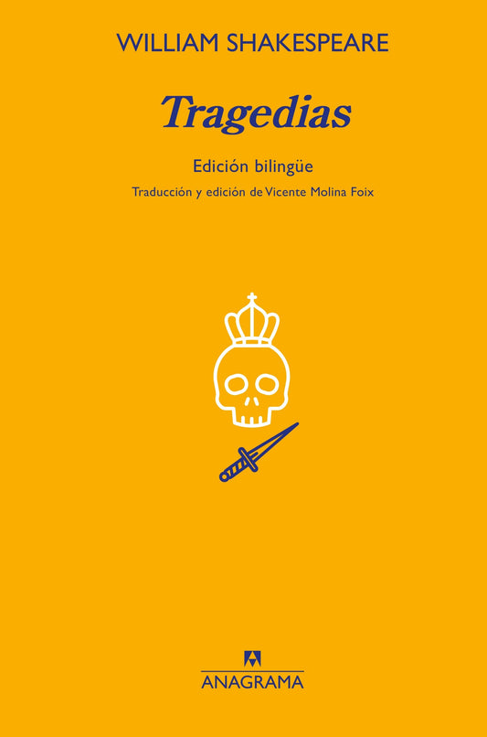 TRAGEDIA DE HAMLET, LA - LA TRGEDIA DEL REY LEAR. TRAGEDIAS