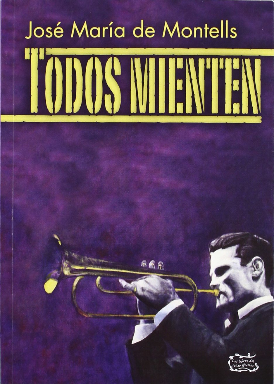 TODOS MIENTEN
