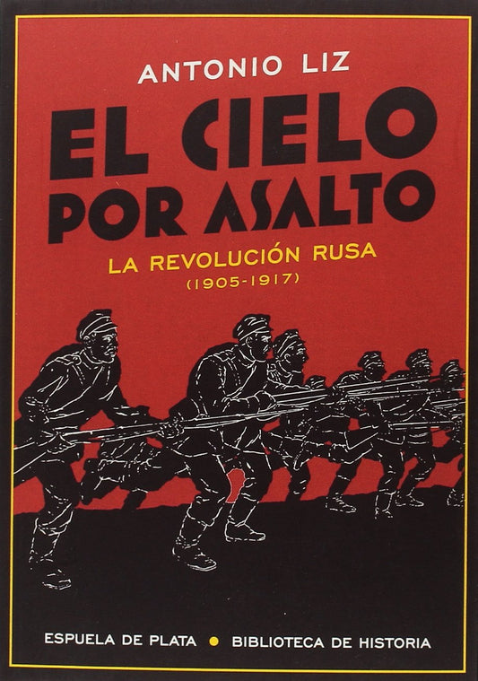 El Cielo Por Asalto