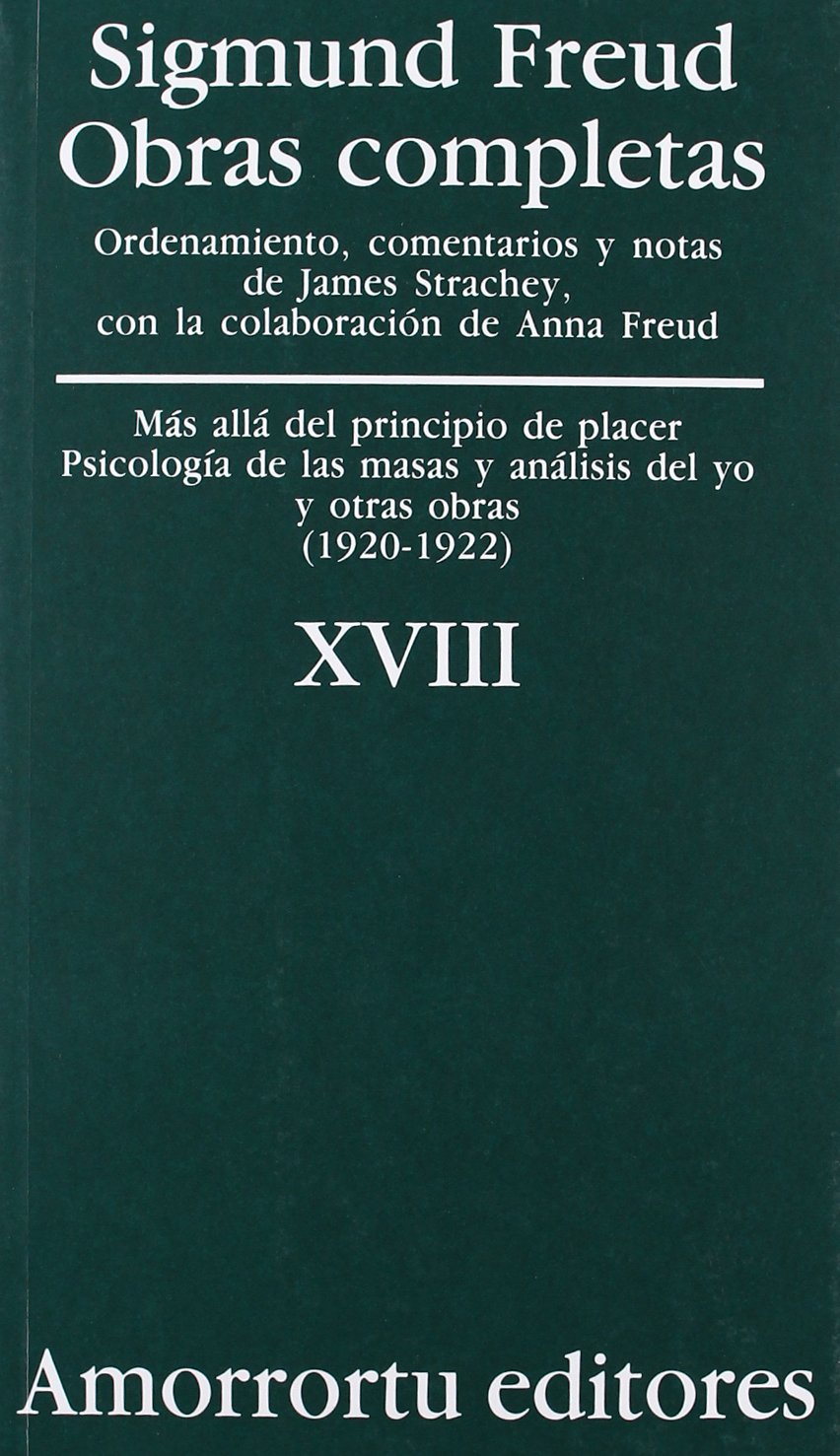 Sigmund Freud - Obras completas 18